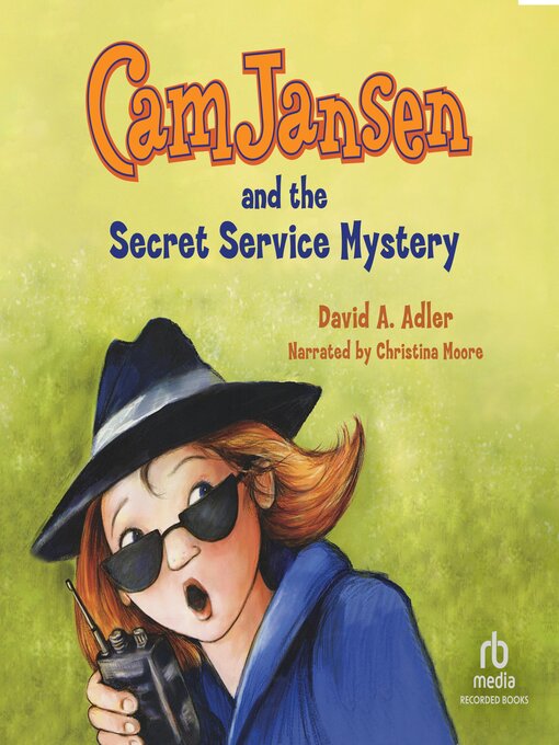 Cover image for Cam Jansen and the Secret Service Mystery